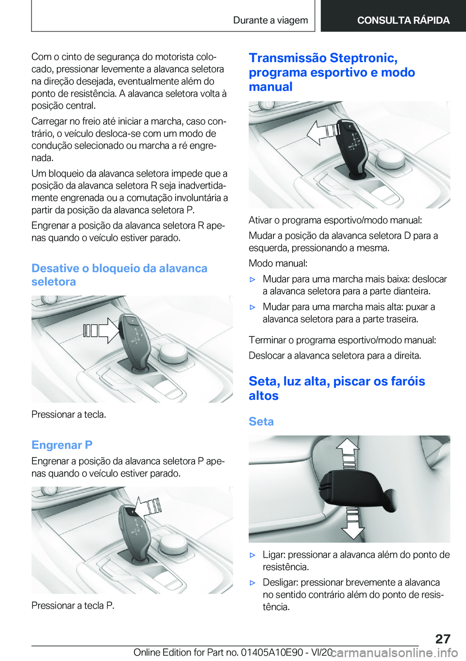 BMW X3 2021  Manual do condutor (in Portuguese) �C�o�m��o��c�i�n�t�o��d�e��s�e�g�u�r�a�n�