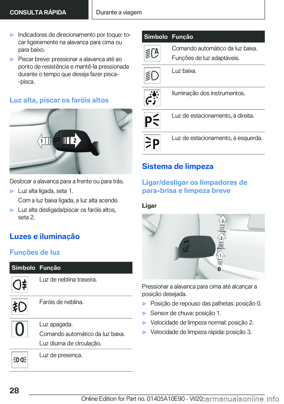 BMW X3 2021  Manual do condutor (in Portuguese) x�I�n�d�i�c�a�d�o�r�e�s��d�e��d�i�r�e�c�i�o�n�a�m�e�n�t�o��p�o�r��t�o�q�u�e�:��t�oª�c�a�r��l�i�g�e�i�r�a�m�e�n�t�e��n�a��a�l�a�v�a�n�c�a��p�a�r�a��c�i�m�a��o�u
�p�a�r�a��b�a�i�x�o�.x�P