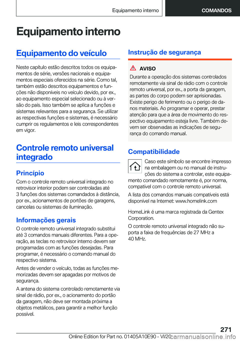 BMW X3 2021  Manual do condutor (in Portuguese) �E�q�u�i�p�a�m�e�n�t�o��i�n�t�e�r�n�o�E�q�u�i�p�a�m�e�n�t�o��d�o��v�e�