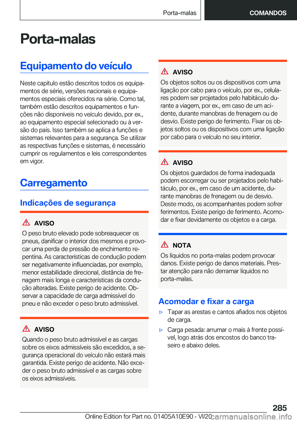 BMW X3 2021  Manual do condutor (in Portuguese) �P�o�r�t�a�-�m�a�l�a�s�E�q�u�i�p�a�m�e�n�t�o��d�o��v�e�