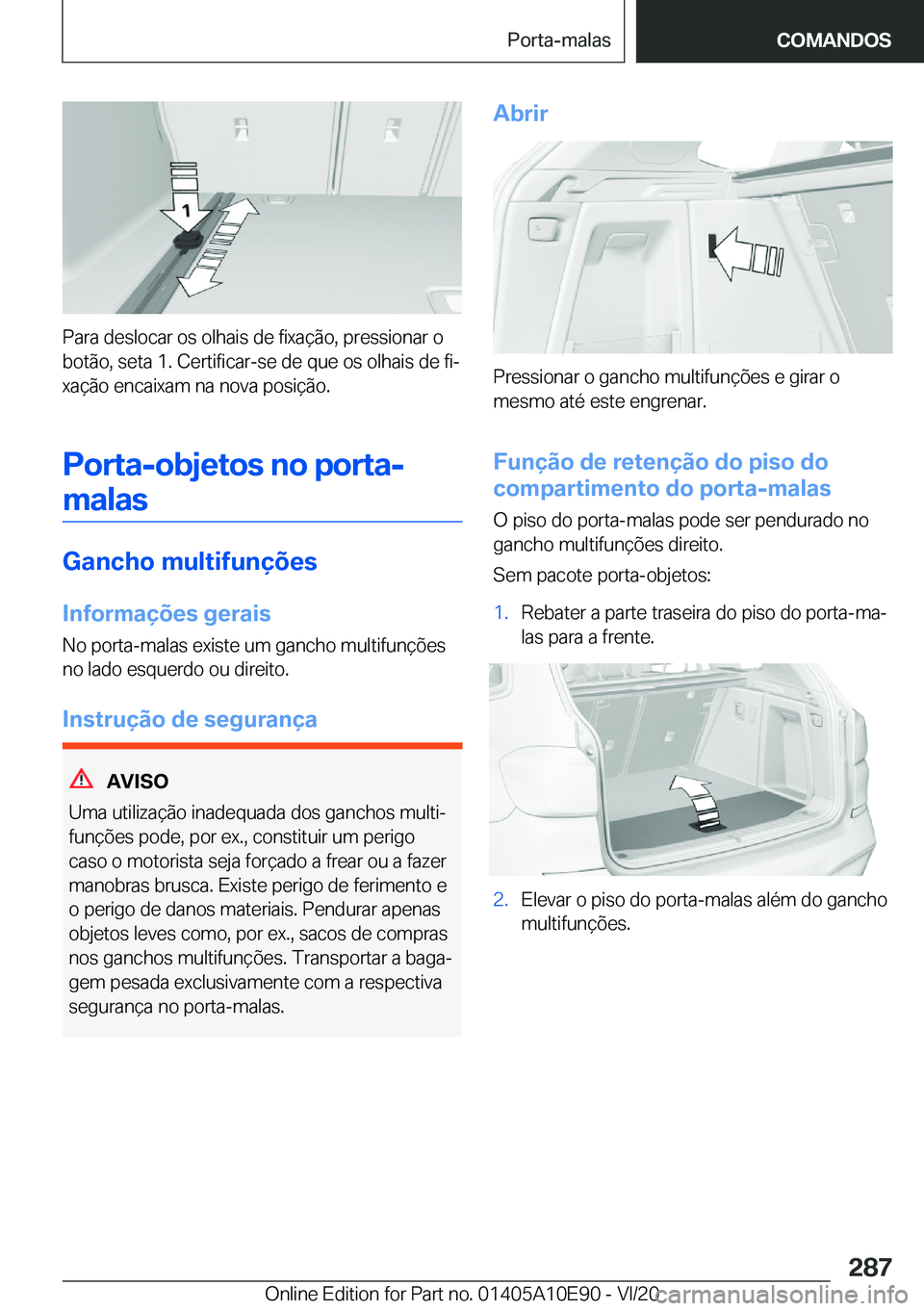 BMW X3 2021  Manual do condutor (in Portuguese) �P�a�r�a��d�e�s�l�o�c�a�r��o�s��o�l�h�a�i�s��d�e��f�i�x�a�