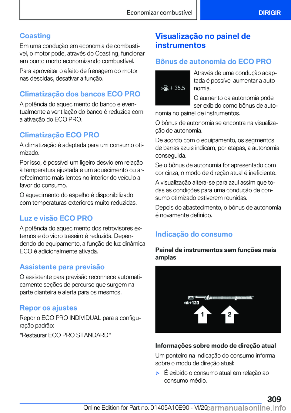 BMW X3 2021  Manual do condutor (in Portuguese) �C�o�a�s�t�i�n�g
�E�m��u�m�a��c�o�n�d�u�