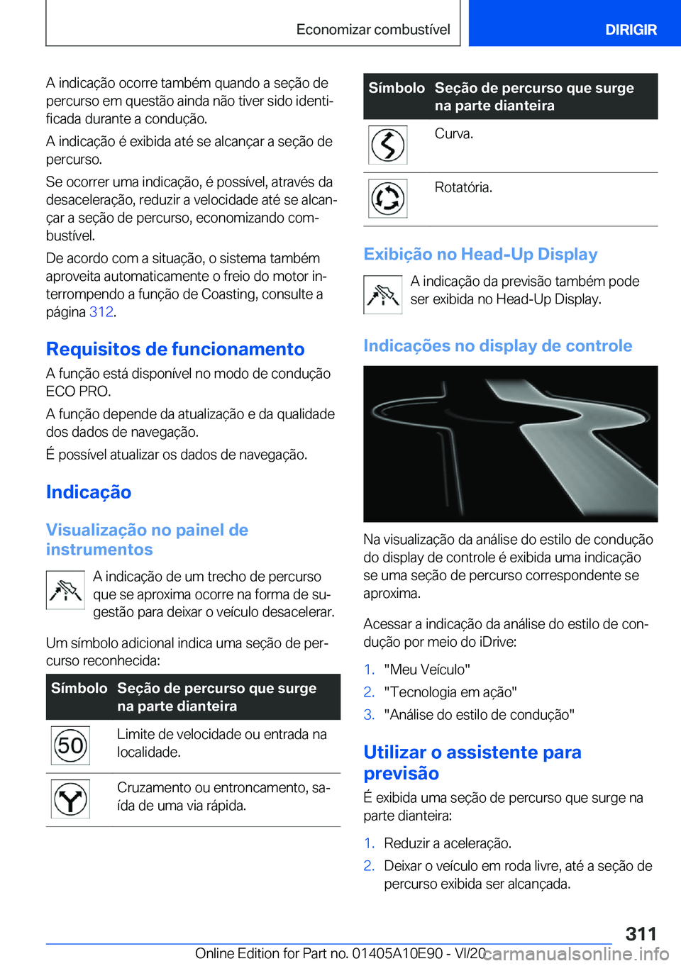 BMW X3 2021  Manual do condutor (in Portuguese) �A��i�n�d�i�c�a�