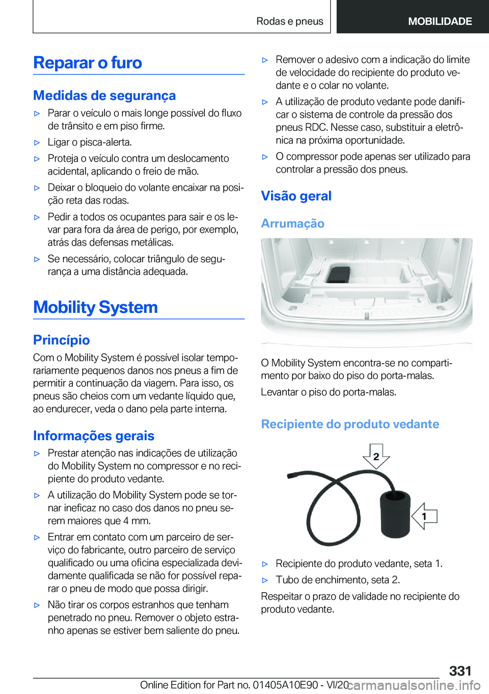 BMW X3 2021  Manual do condutor (in Portuguese) �R�e�p�a�r�a�r��o��f�u�r�o
�M�e�d�i�d�a�s��d�e��s�e�g�u�r�a�n�