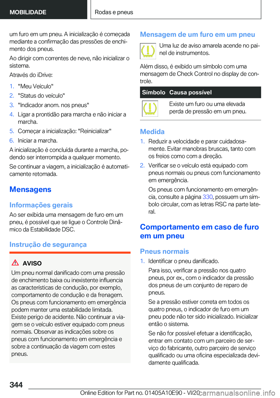 BMW X3 2021  Manual do condutor (in Portuguese) �u�m��f�u�r�o��e�m��u�m��p�n�e�u�.��A��i�n�i�c�i�a�l�i�z�a�
