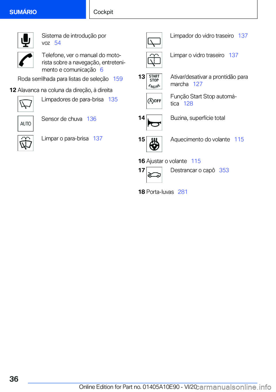 BMW X3 2021  Manual do condutor (in Portuguese) �S�i�s�t�e�m�a��d�e��i�n�t�r�o�d�u�