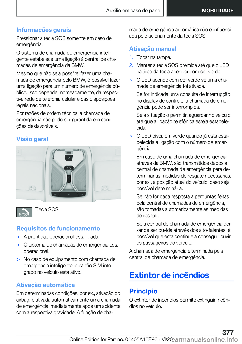 BMW X3 2021  Manual do condutor (in Portuguese) �I�n�f�o�r�m�a�