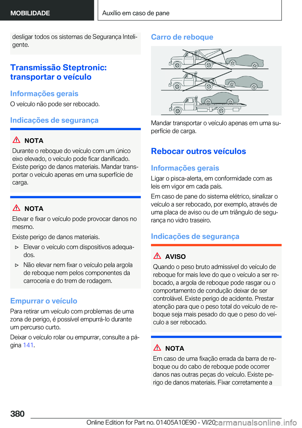 BMW X3 2021  Manual do condutor (in Portuguese) �d�e�s�l�i�g�a�r��t�o�d�o�s��o�s��s�i�s�t�e�m�a�s��d�e��S�e�g�u�r�a�n�