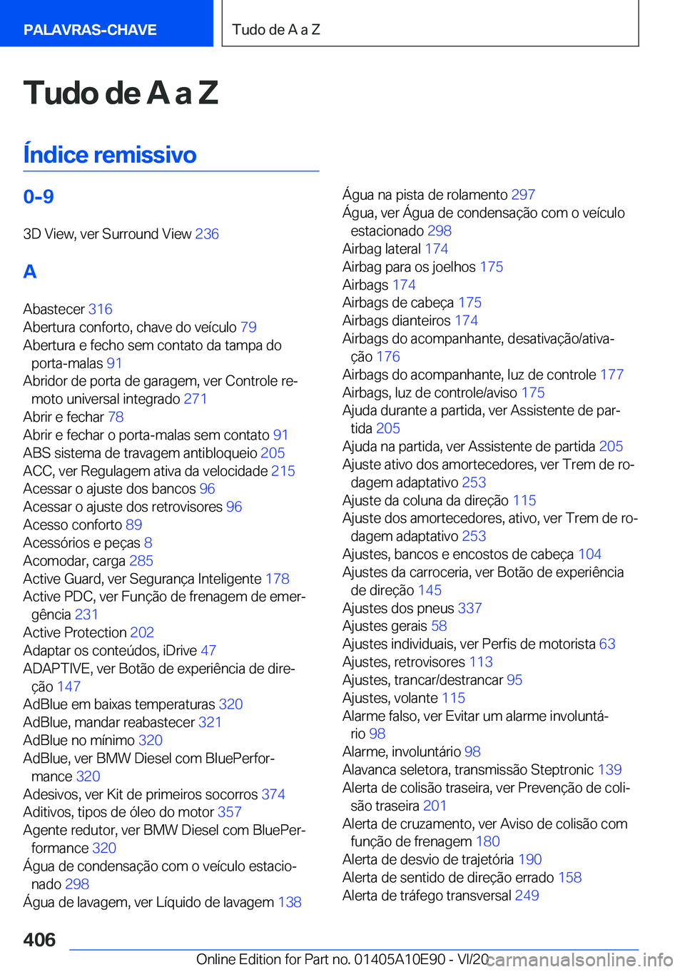 BMW X3 2021  Manual do condutor (in Portuguese) �T�u�d�o��d�e��A��a��Z
�