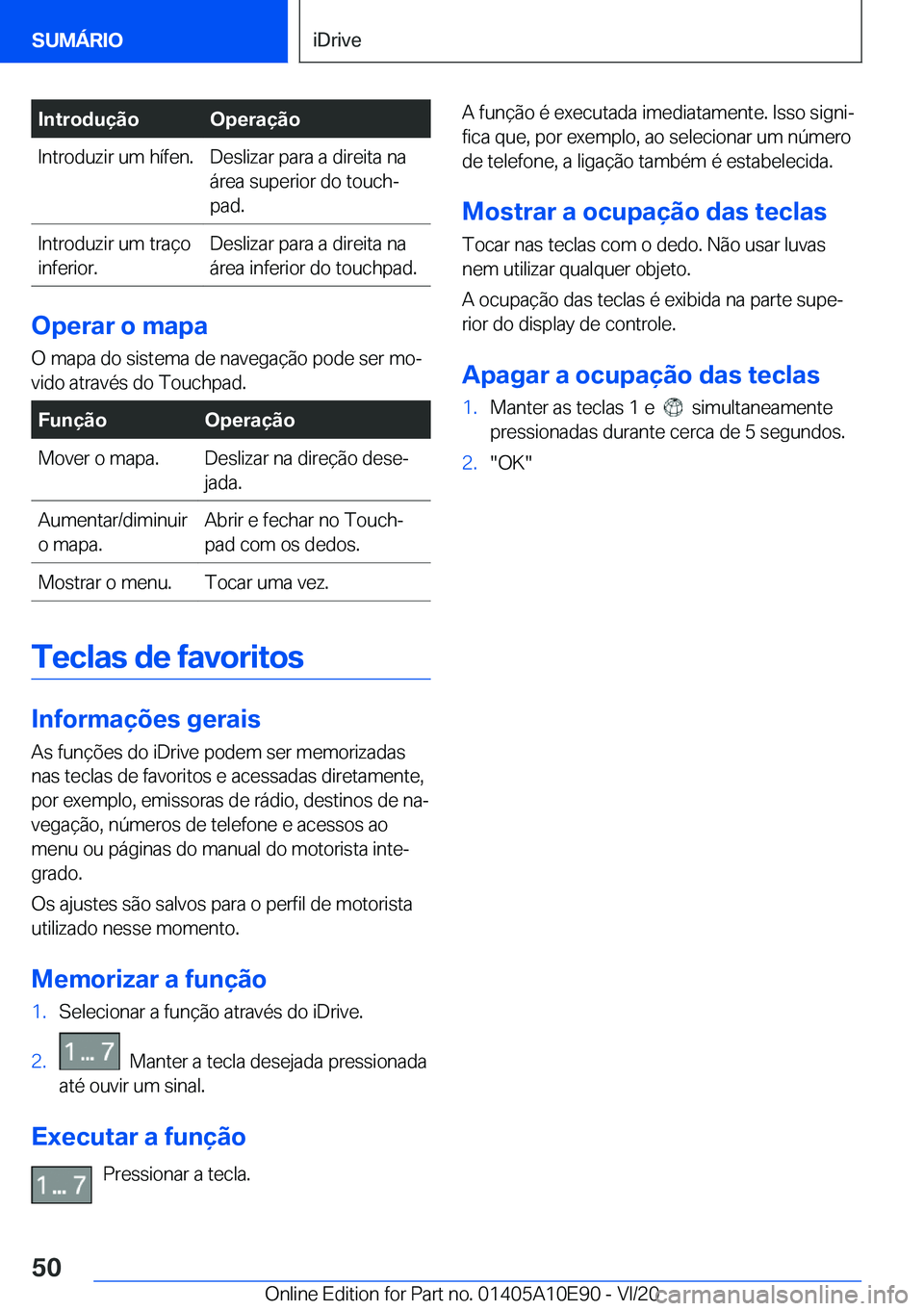 BMW X3 2021  Manual do condutor (in Portuguese) �I�n�t�r�o�d�u�