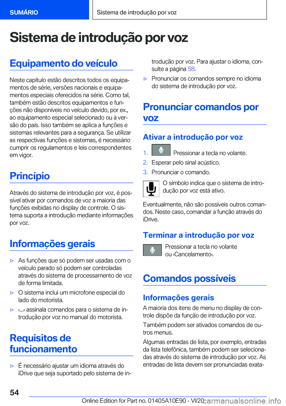 BMW X3 2021  Manual do condutor (in Portuguese) �S�i�s�t�e�m�a��d�e��i�n�t�r�o�d�u�