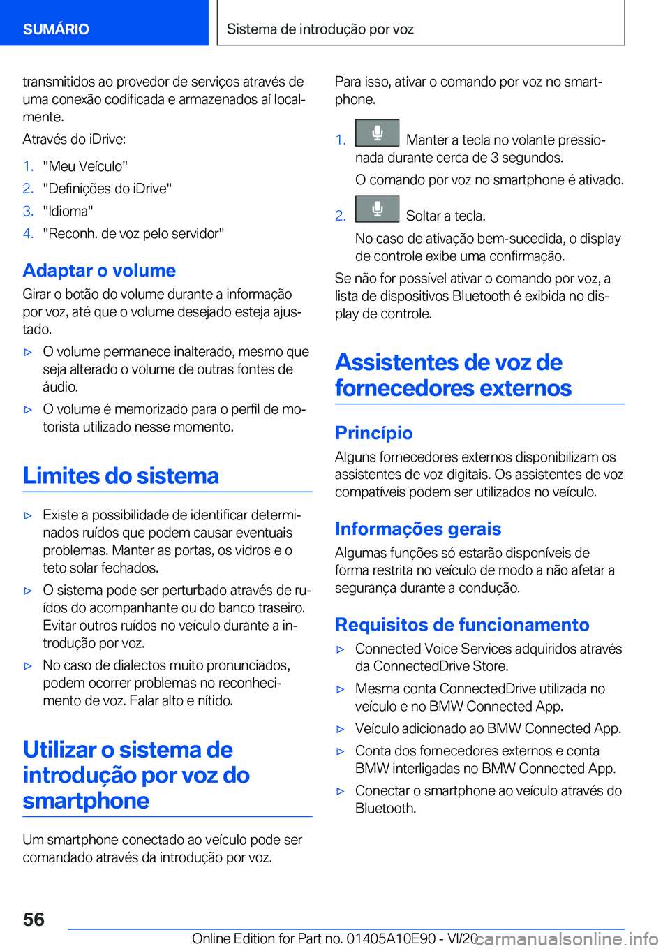 BMW X3 2021  Manual do condutor (in Portuguese) �t�r�a�n�s�m�i�t�i�d�o�s��a�o��p�r�o�v�e�d�o�r��d�e��s�e�r�v�i�