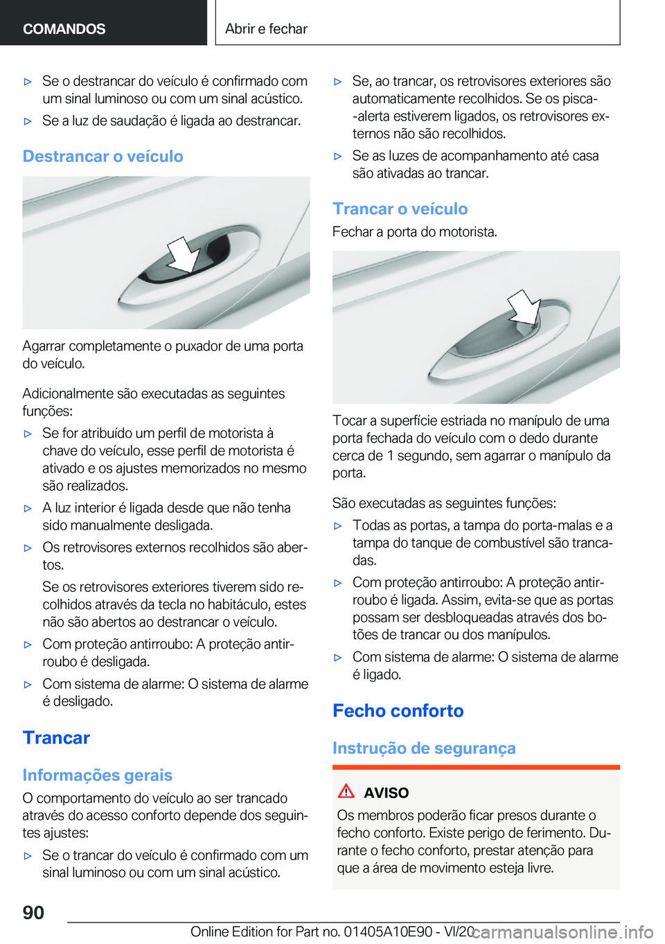 BMW X3 2021  Manual do condutor (in Portuguese) x�S�e��o��d�e�s�t�r�a�n�c�a�r��d�o��v�e�
