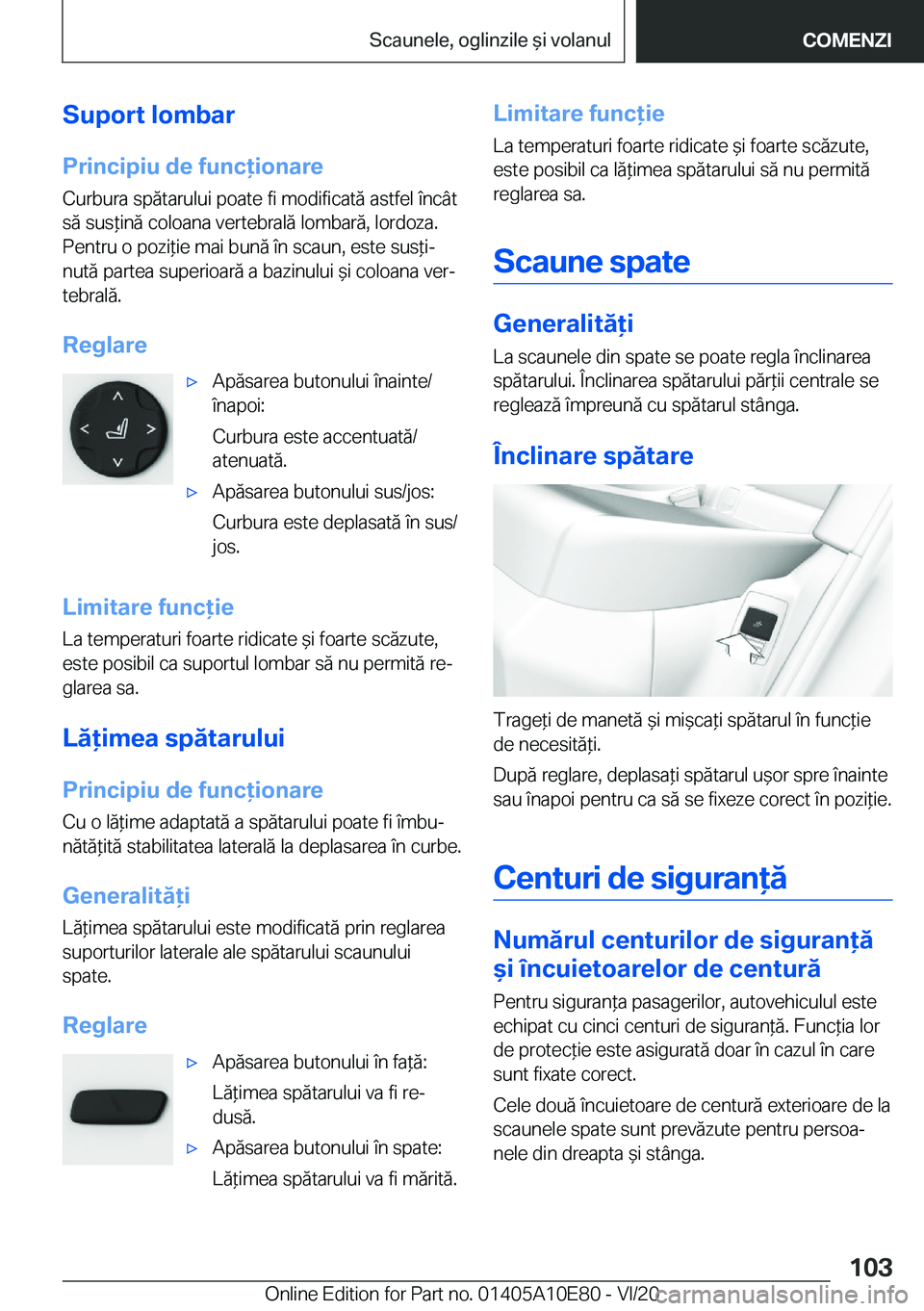 BMW X3 2021  Ghiduri De Utilizare (in Romanian) �S�u�p�o�r�t��l�o�m�b�a�r
�P�r�i�n�c�i�p�i�u��d�e��f�u�n�c�i�o�n�a�r�e �C�u�r�b�u�r�a��s�p�
