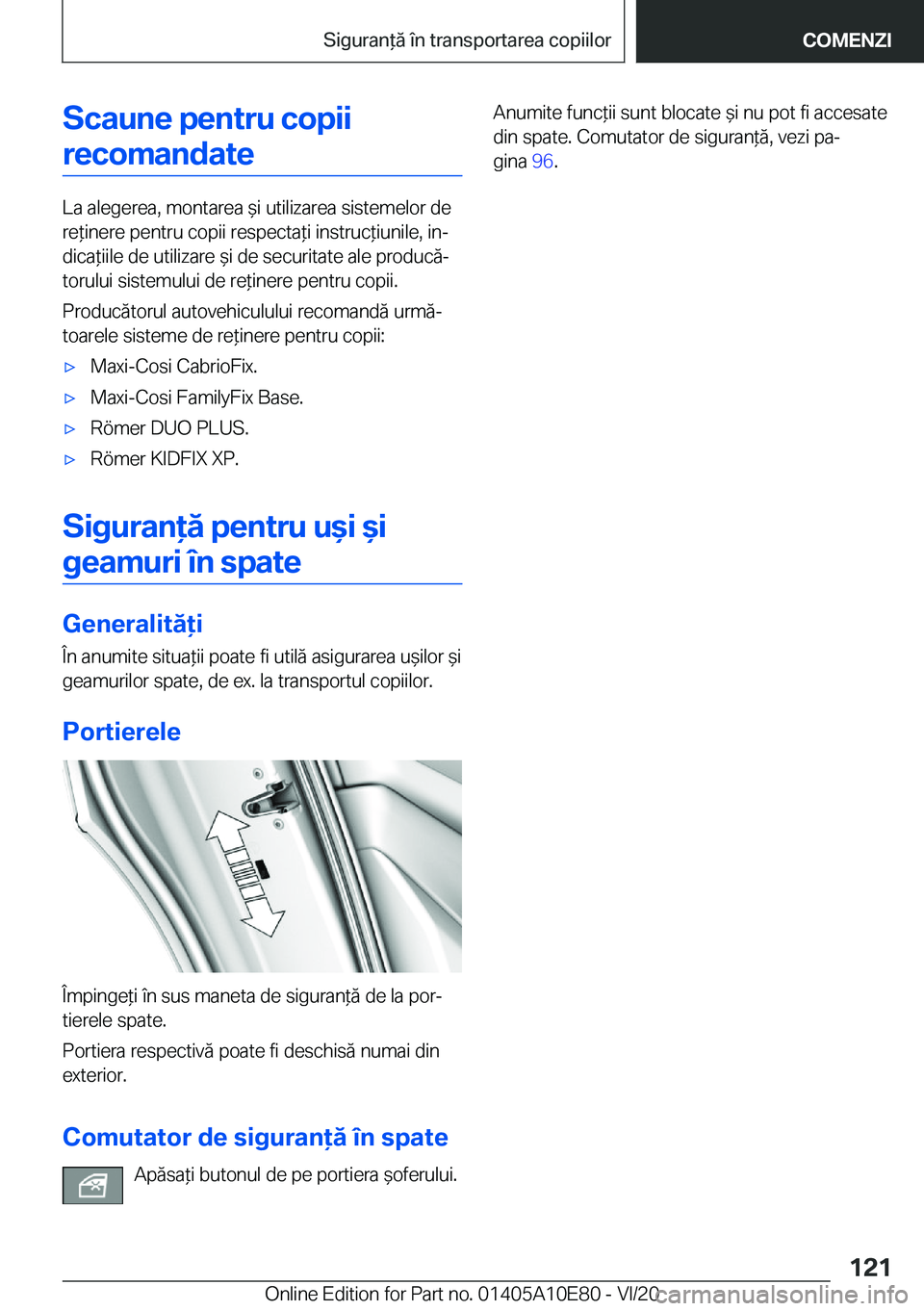 BMW X3 2021  Ghiduri De Utilizare (in Romanian) �S�c�a�u�n�e��p�e�n�t�r�u��c�o�p�i�i�r�e�c�o�m�a�n�d�a�t�e
�L�a��a�l�e�g�e�r�e�a�,��m�o�n�t�a�r�e�a�&�i��u�t�i�l�i�z�a�r�e�a��s�i�s�t�e�m�e�l�o�r��d�e
�r�e*�i�n�e�r�e��p�e�n�t�r�u��c�o�p�i
