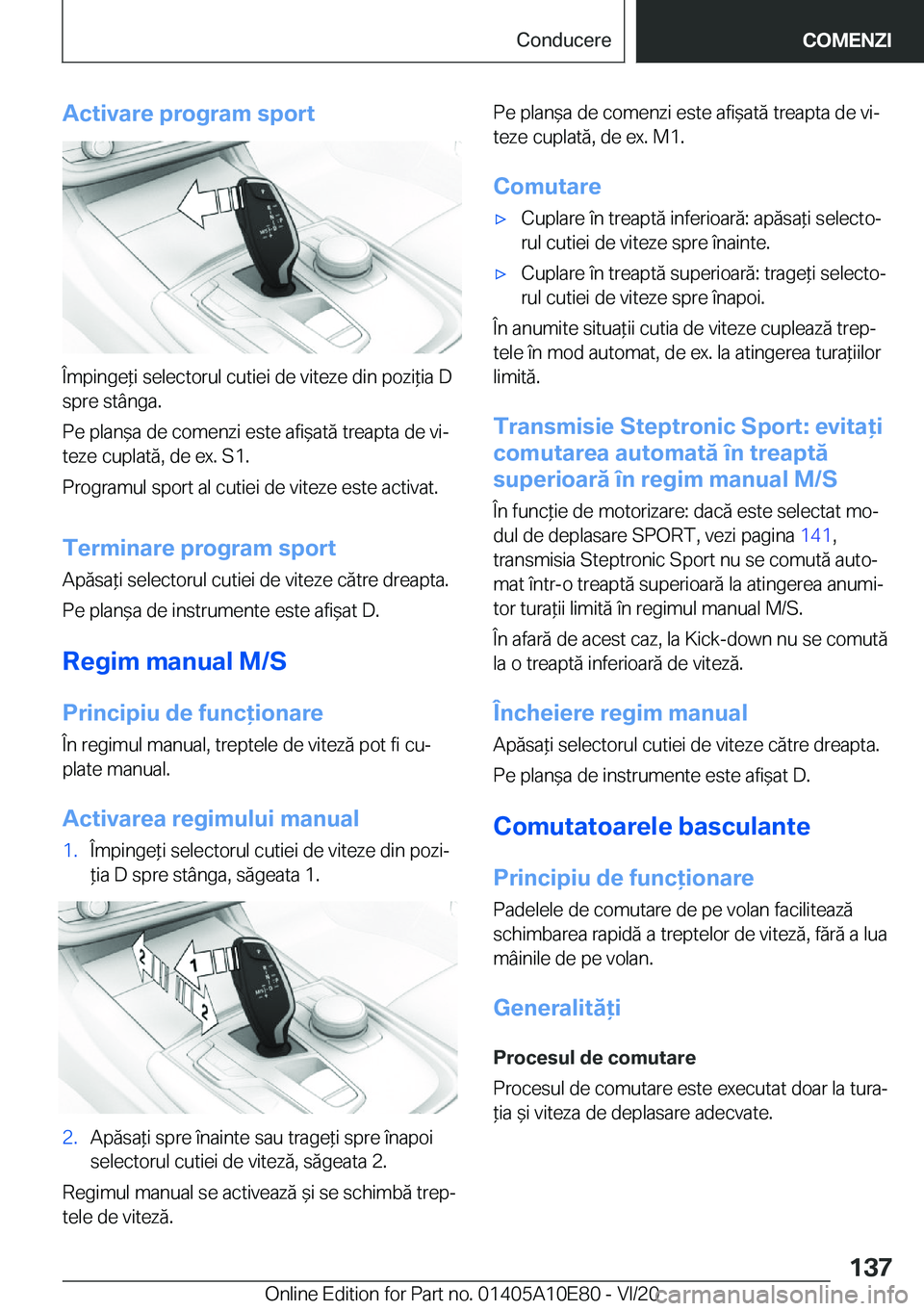 BMW X3 2021  Ghiduri De Utilizare (in Romanian) �A�c�t�i�v�a�r�e��p�r�o�g�r�a�m��s�p�o�r�t
�