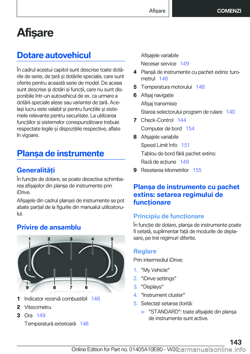 BMW X3 2021  Ghiduri De Utilizare (in Romanian) �A�f�i&�a�r�e�D�o�t�a�r�e��a�u�t�o�v�e�h�i�c�u�l
�