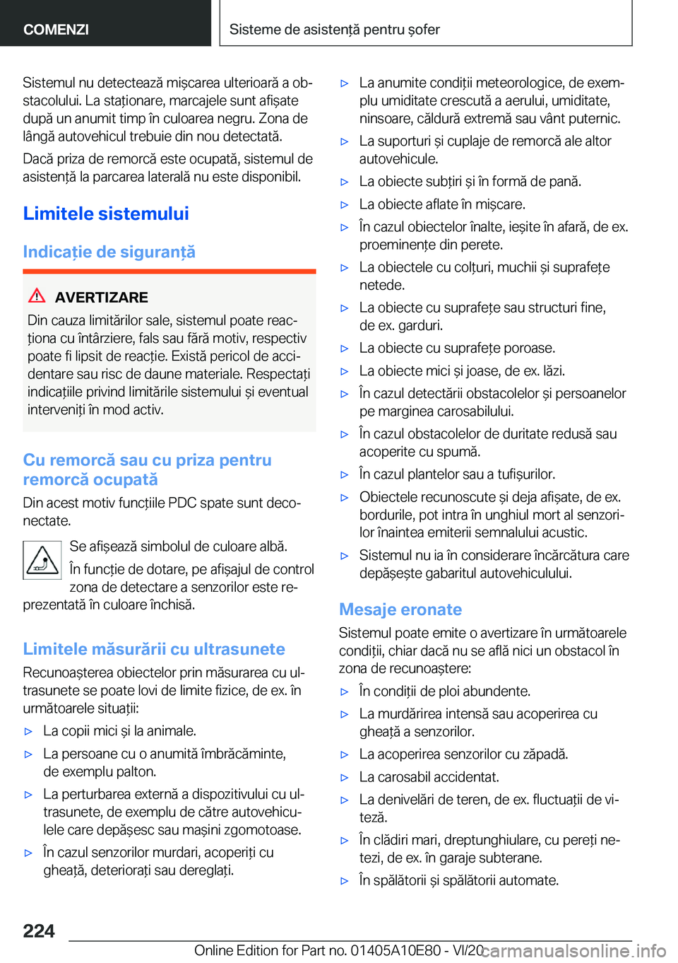 BMW X3 2021  Ghiduri De Utilizare (in Romanian) �S�i�s�t�e�m�u�l��n�u��d�e�t�e�c�t�e�a�z�