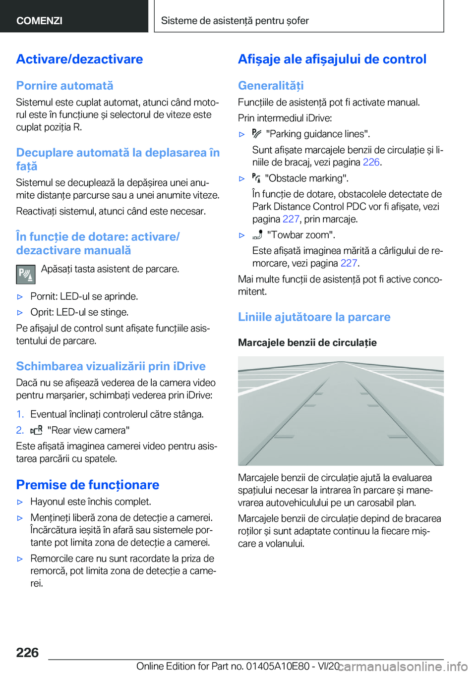 BMW X3 2021  Ghiduri De Utilizare (in Romanian) �A�c�t�i�v�a�r�e�/�d�e�z�a�c�t�i�v�a�r�e�P�o�r�n�i�r�e��a�u�t�o�m�a�t�ă
�S�i�s�t�e�m�u�l��e�s�t�e��c�u�p�l�a�t��a�u�t�o�m�a�t�,��a�t�u�n�c�i��c�