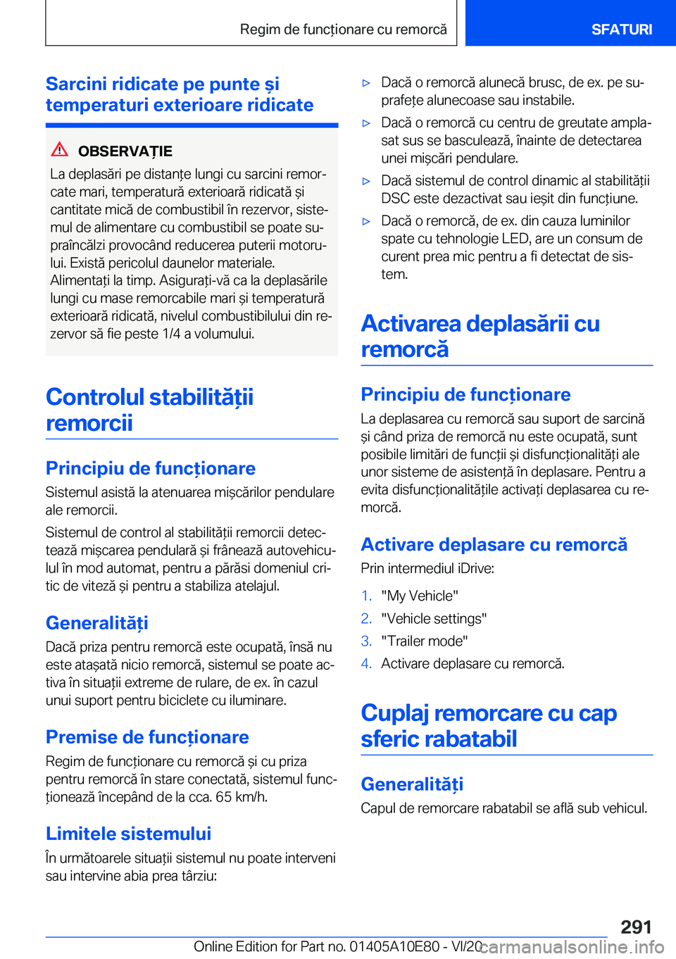 BMW X3 2021  Ghiduri De Utilizare (in Romanian) �S�a�r�c�i�n�i��r�i�d�i�c�a�t�e��p�e��p�u�n�t�e�&�i
�t�e�m�p�e�r�a�t�u�r�i��e�x�t�e�r�i�o�a�r�e��r�i�d�i�c�a�t�e
�O�B�S�E�R�V�A)�I�E
�L�a��d�e�p�l�a�s�