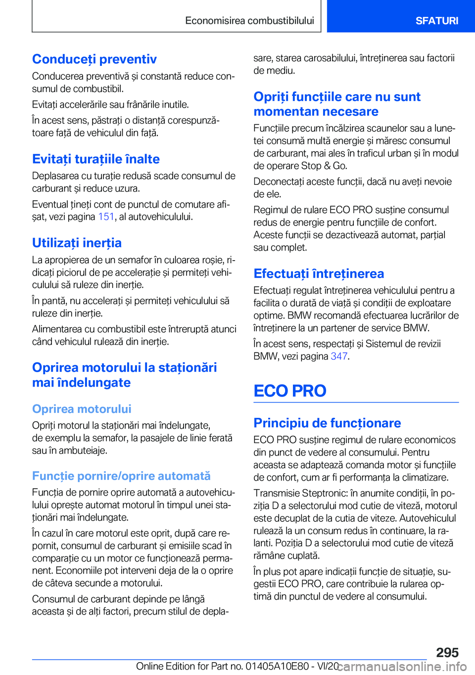 BMW X3 2021  Ghiduri De Utilizare (in Romanian) �C�o�n�d�u�c�e�i��p�r�e�v�e�n�t�i�v�C�o�n�d�u�c�e�r�e�a��p�r�e�v�e�n�t�i�v�
