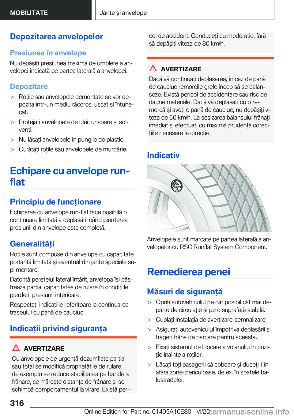 BMW X3 2021  Ghiduri De Utilizare (in Romanian) �D�e�p�o�z�i�t�a�r�e�a��a�n�v�e�l�o�p�e�l�o�r�P�r�e�s�i�u�n�e�a��