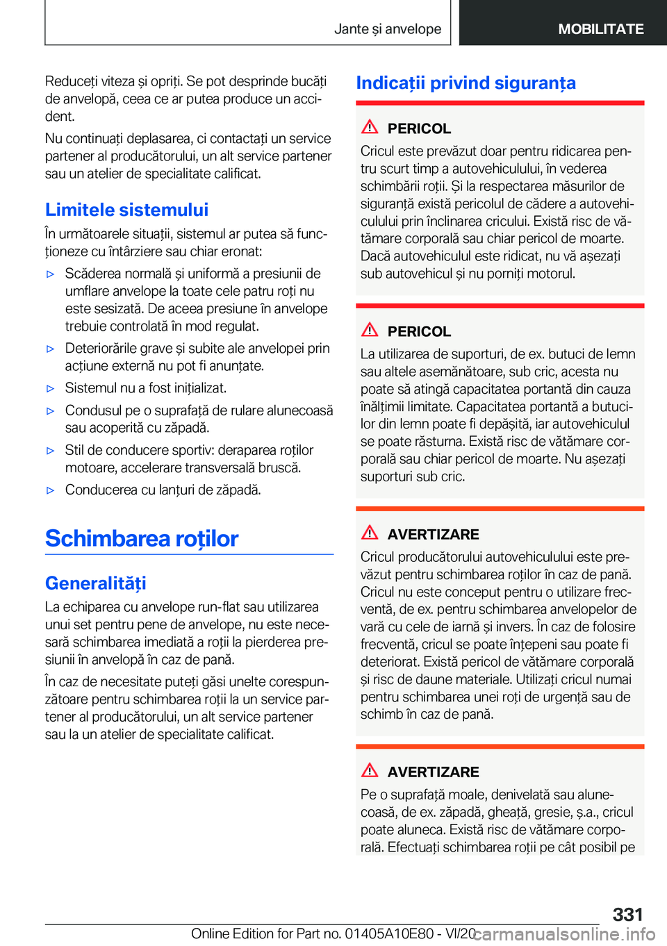 BMW X3 2021  Ghiduri De Utilizare (in Romanian) �R�e�d�u�c�e*�i��v�i�t�e�z�a�&�i��o�p�r�i*�i�.��S�e��p�o�t��d�e�s�p�r�i�n�d�e��b�u�c�