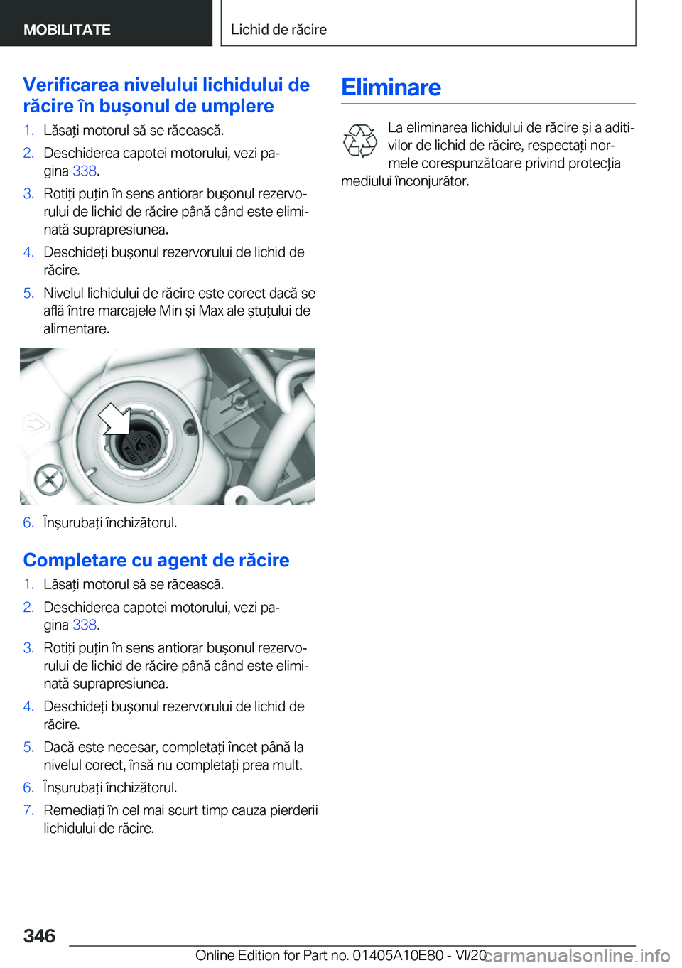 BMW X3 2021  Ghiduri De Utilizare (in Romanian) �V�e�r�i�f�i�c�a�r�e�a��n�i�v�e�l�u�l�u�i��l�i�c�h�i�d�u�l�u�i��d�e
�r�ă�c�i�r�e��
