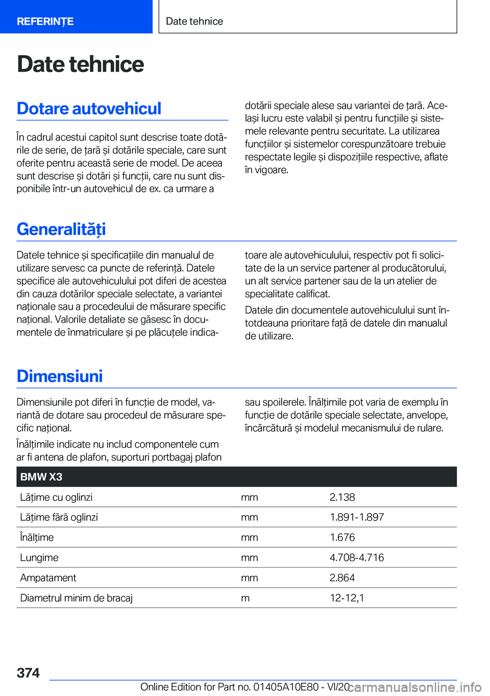 BMW X3 2021  Ghiduri De Utilizare (in Romanian) �D�a�t�e��t�e�h�n�i�c�e�D�o�t�a�r�e��a�u�t�o�v�e�h�i�c�u�l
�