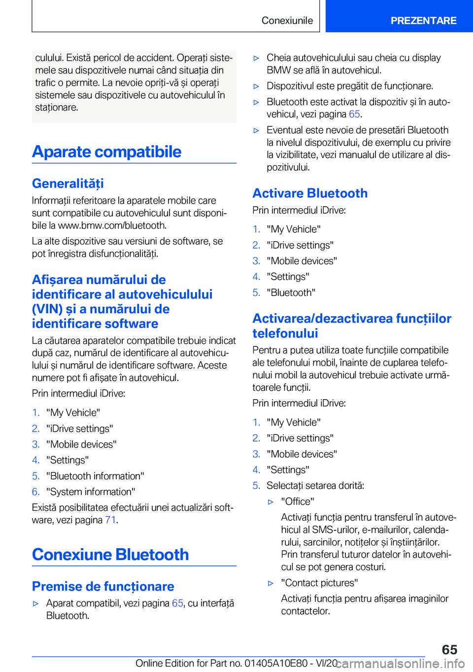 BMW X3 2021  Ghiduri De Utilizare (in Romanian) �c�u�l�u�l�u�i�.��E�x�i�s�t�
