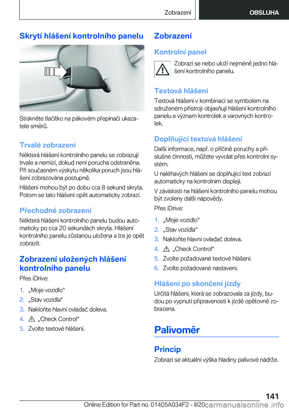 BMW X3 2020  Návod na použití (in Czech) �S�k�r�y�t�