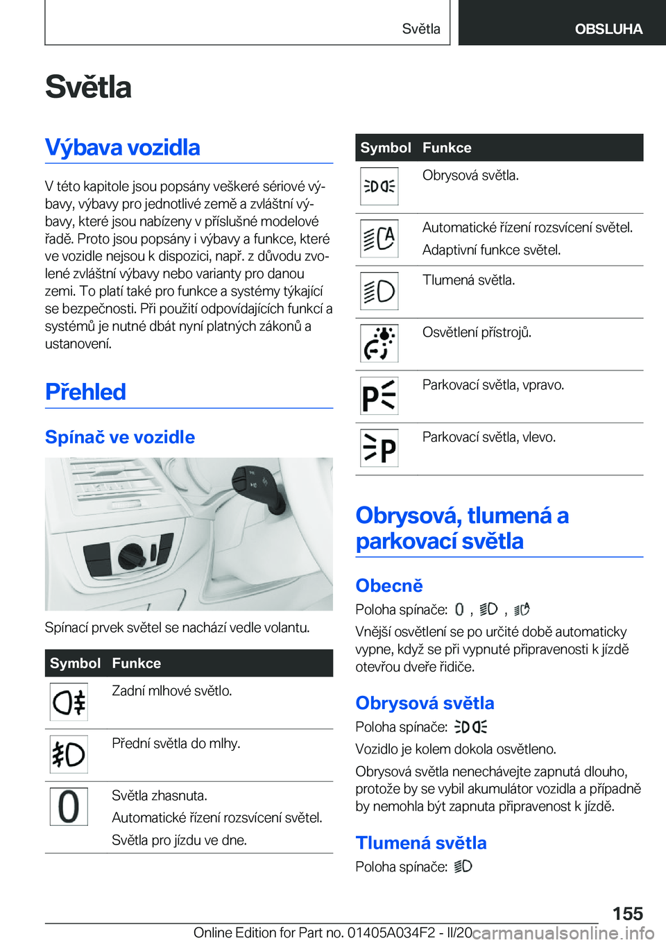 BMW X3 2020  Návod na použití (in Czech) �S�v�ě�t�l�a�V�