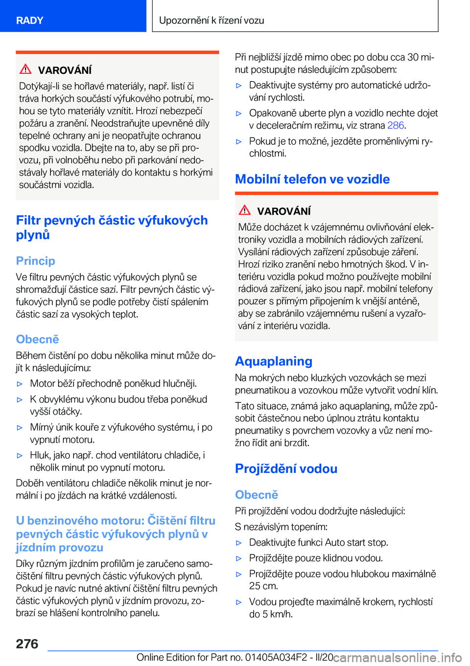 BMW X3 2020  Návod na použití (in Czech) �V�A�R�O�V�