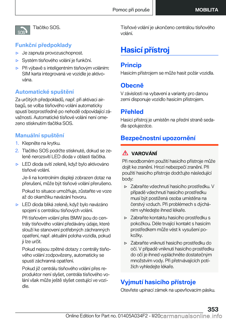 BMW X3 2020  Návod na použití (in Czech) �T�l�a�č�