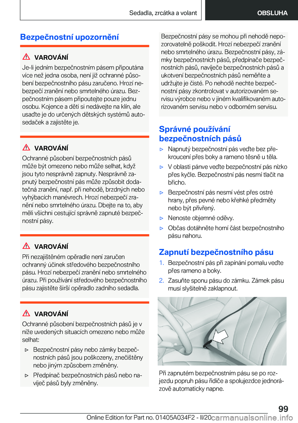 BMW X3 2020  Návod na použití (in Czech) �B�e�z�p�e�č�n�o�s�t�n�