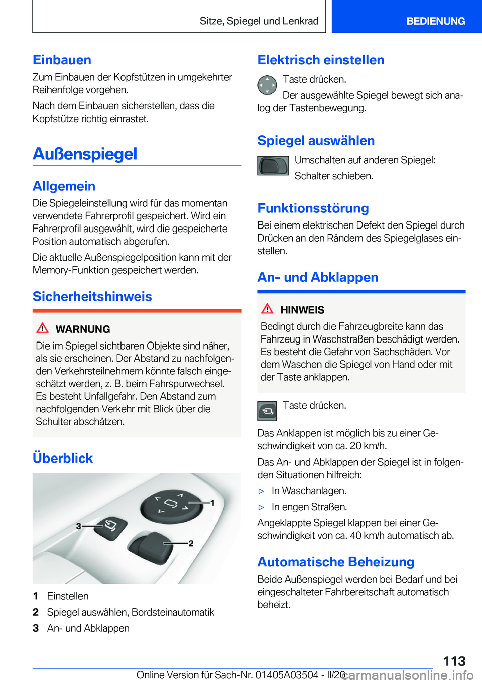 BMW X3 2020  Betriebsanleitungen (in German) �E�i�n�b�a�u�e�n�Z�u�m��E�i�n�b�a�u�e�n��d�e�r��K�o�p�f�s�t�