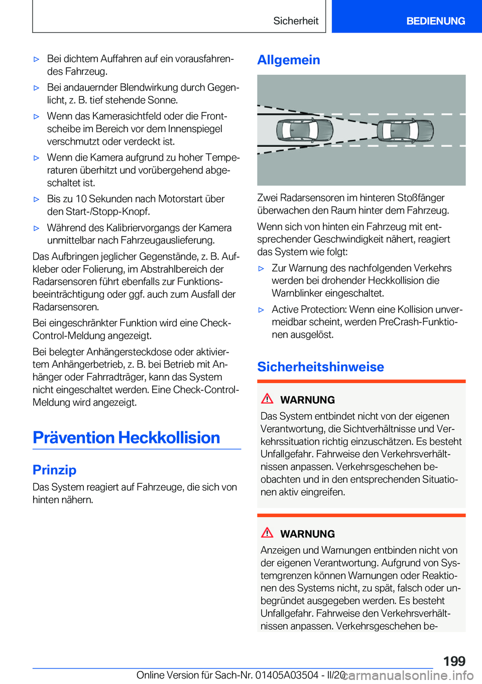 BMW X3 2020  Betriebsanleitungen (in German) x�B�e�i��d�i�c�h�t�e�m��A�u�f�f�a�h�r�e�n��a�u�f��e�i�n��v�o�r�a�u�s�f�a�h�r�e�nj
�d�e�s��F�a�h�r�z�e�u�g�.x�B�e�i��a�n�d�a�u�e�r�n�d�e�r��B�l�e�n�d�w�i�r�k�u�n�g��d�u�r�c�h��G�e�g�e�nj
