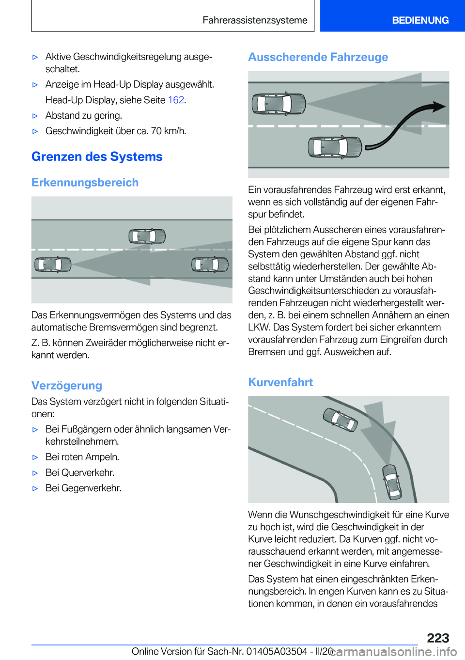 BMW X3 2020  Betriebsanleitungen (in German) x�A�k�t�i�v�e��G�e�s�c�h�w�i�n�d�i�g�k�e�i�t�s�r�e�g�e�l�u�n�g��a�u�s�g�ej�s�c�h�a�l�t�e�t�.x�A�n�z�e�i�g�e��i�m��H�e�a�d�-�U�p��D�i�s�p�l�a�y��a�u�s�g�e�w�