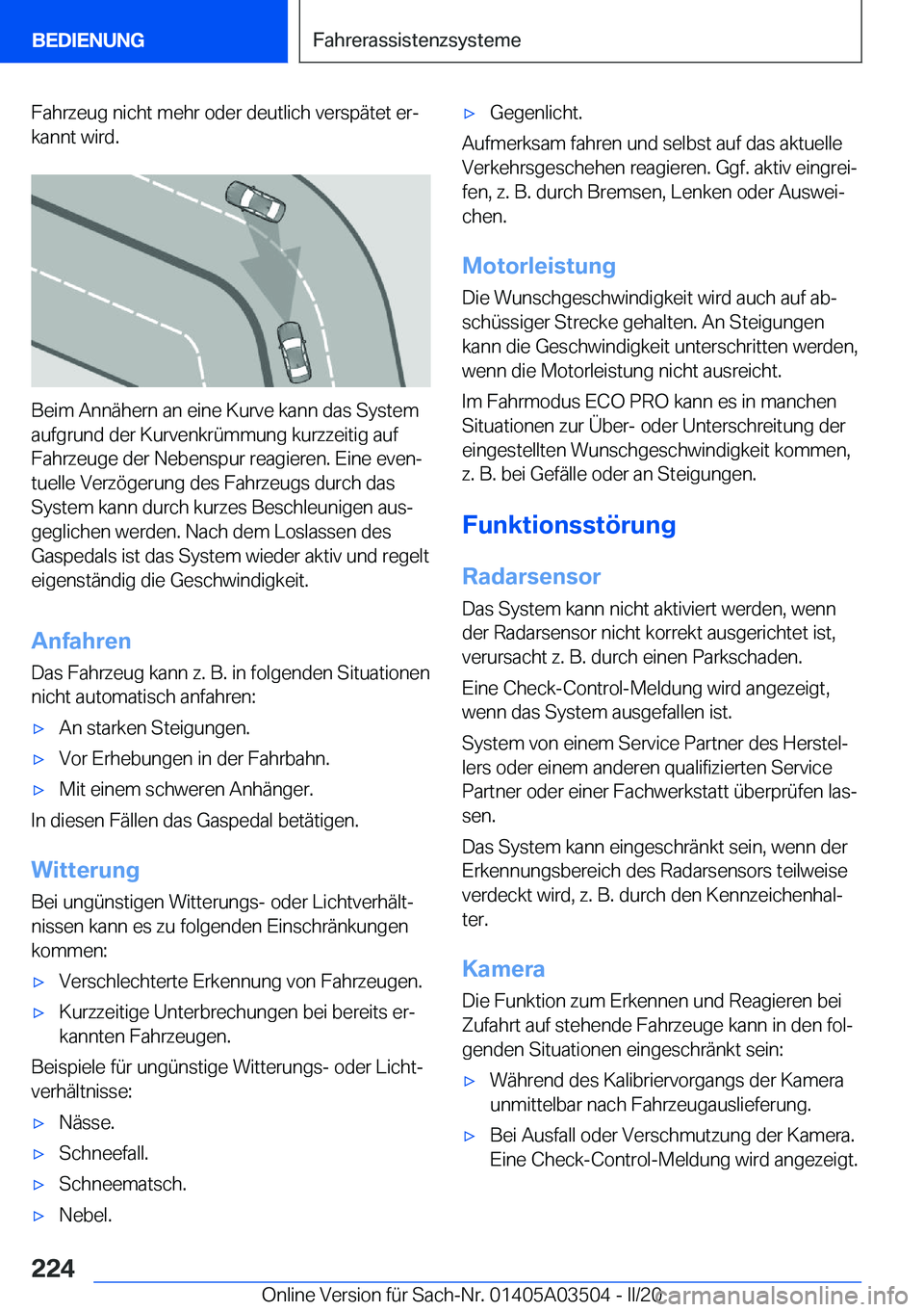 BMW X3 2020  Betriebsanleitungen (in German) �F�a�h�r�z�e�u�g��n�i�c�h�t��m�e�h�r��o�d�e�r��d�e�u�t�l�i�c�h��v�e�r�s�p�