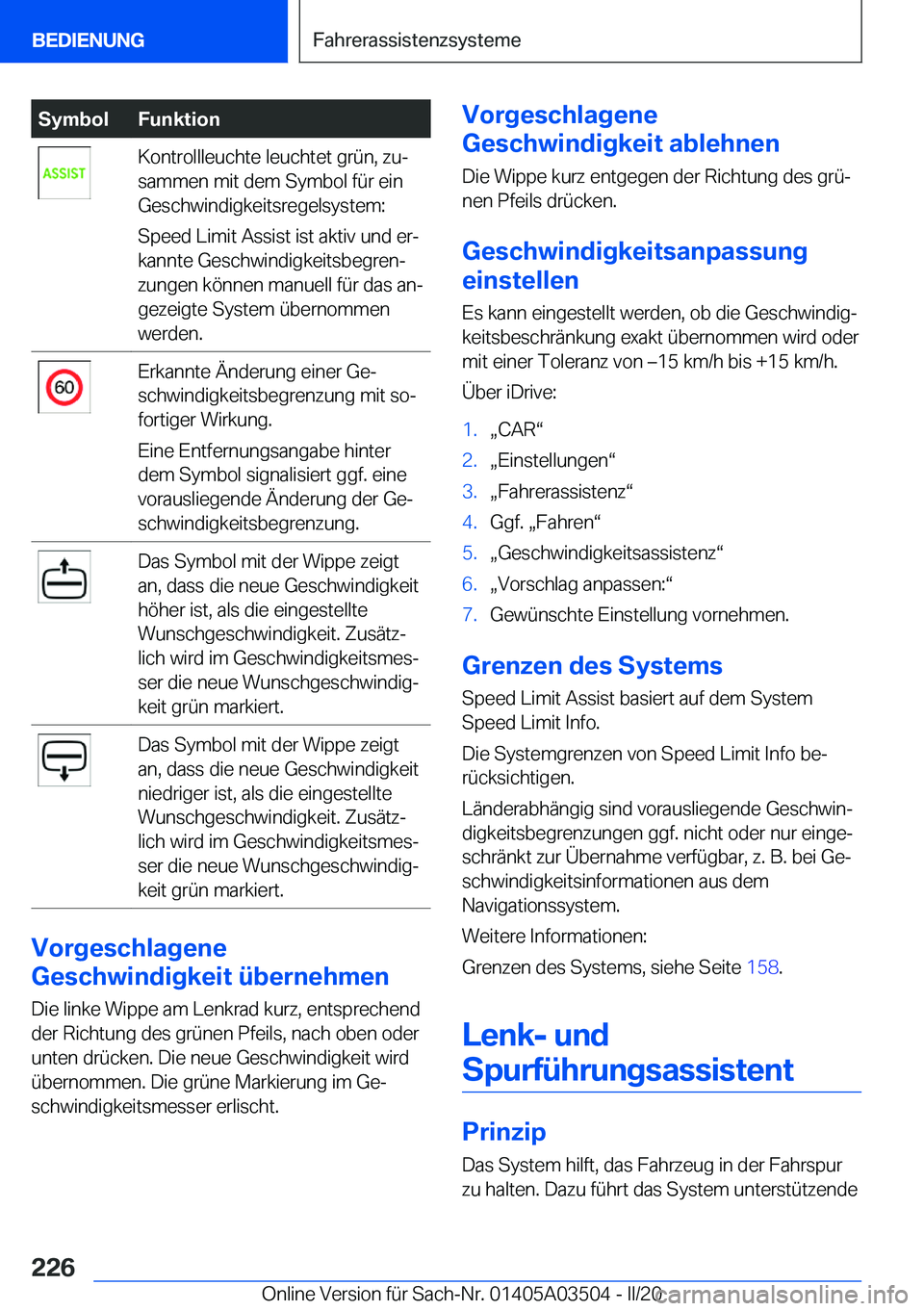 BMW X3 2020  Betriebsanleitungen (in German) �S�y�m�b�o�l�F�u�n�k�t�i�o�n�K�o�n�t�r�o�l�l�l�e�u�c�h�t�e��l�e�u�c�h�t�e�t��g�r�