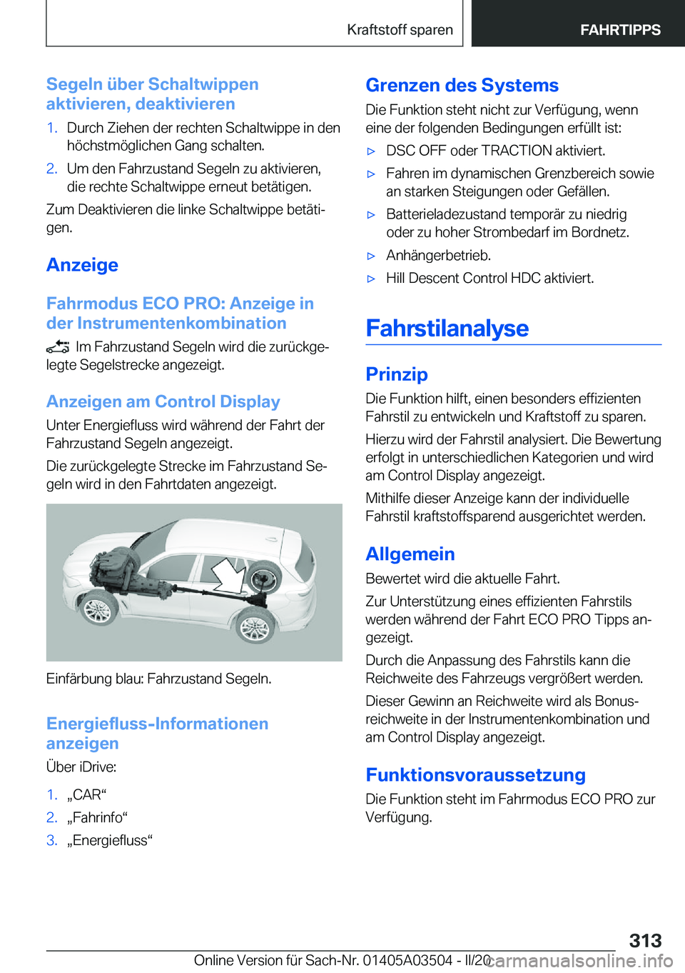 BMW X3 2020  Betriebsanleitungen (in German) �S�e�g�e�l�n��