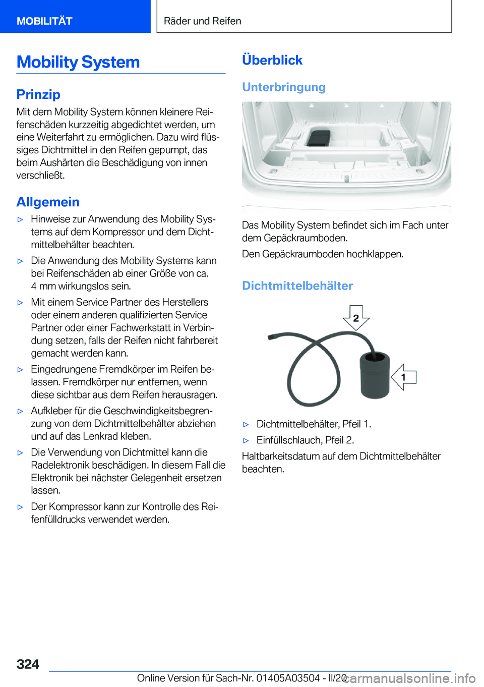 BMW X3 2020  Betriebsanleitungen (in German) �M�o�b�i�l�i�t�y��S�y�s�t�e�m
�P�r�i�n�z�i�p�M�i�t��d�e�m��M�o�b�i�l�i�t�y��S�y�s�t�e�m��k�