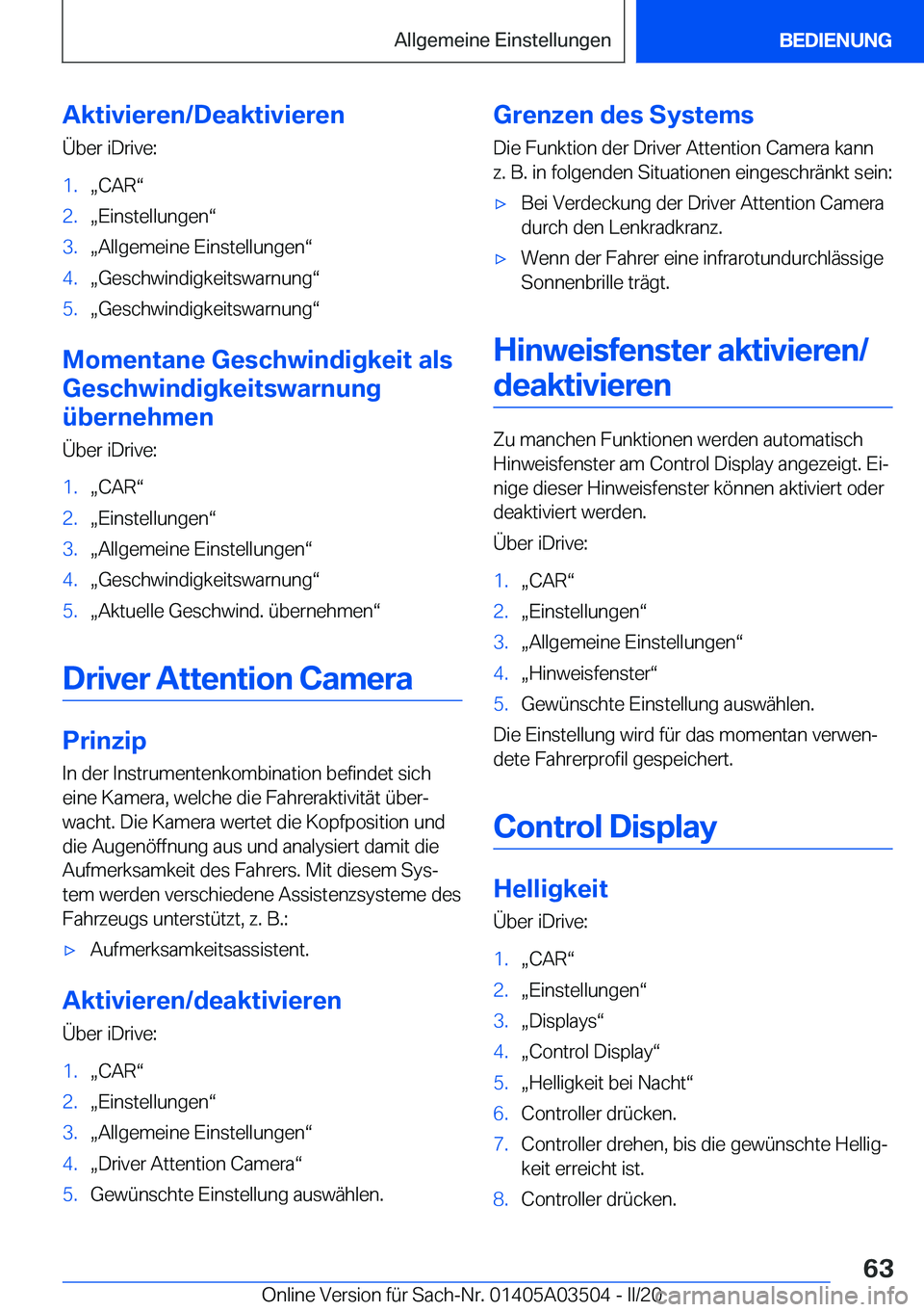 BMW X3 2020  Betriebsanleitungen (in German) �A�k�t�i�v�i�e�r�e�n�/�D�e�a�k�t�i�v�i�e�r�e�n
�
