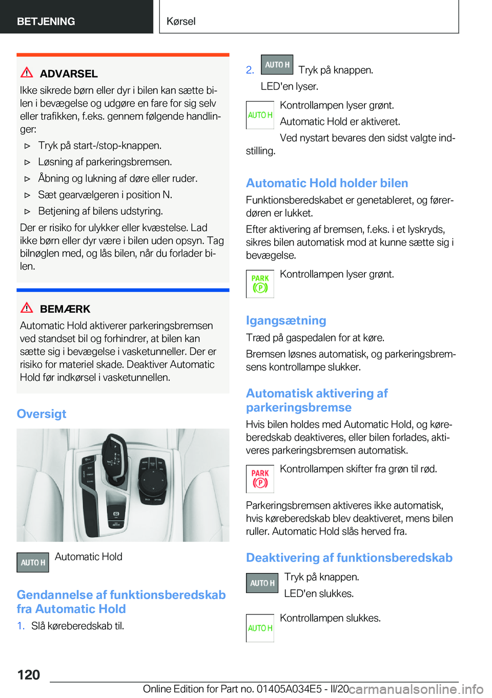 BMW X3 2020  InstruktionsbØger (in Danish) �A�D�V�A�R�S�E�L
�I�k�k�e��s�i�k�r�e�d�e��b�