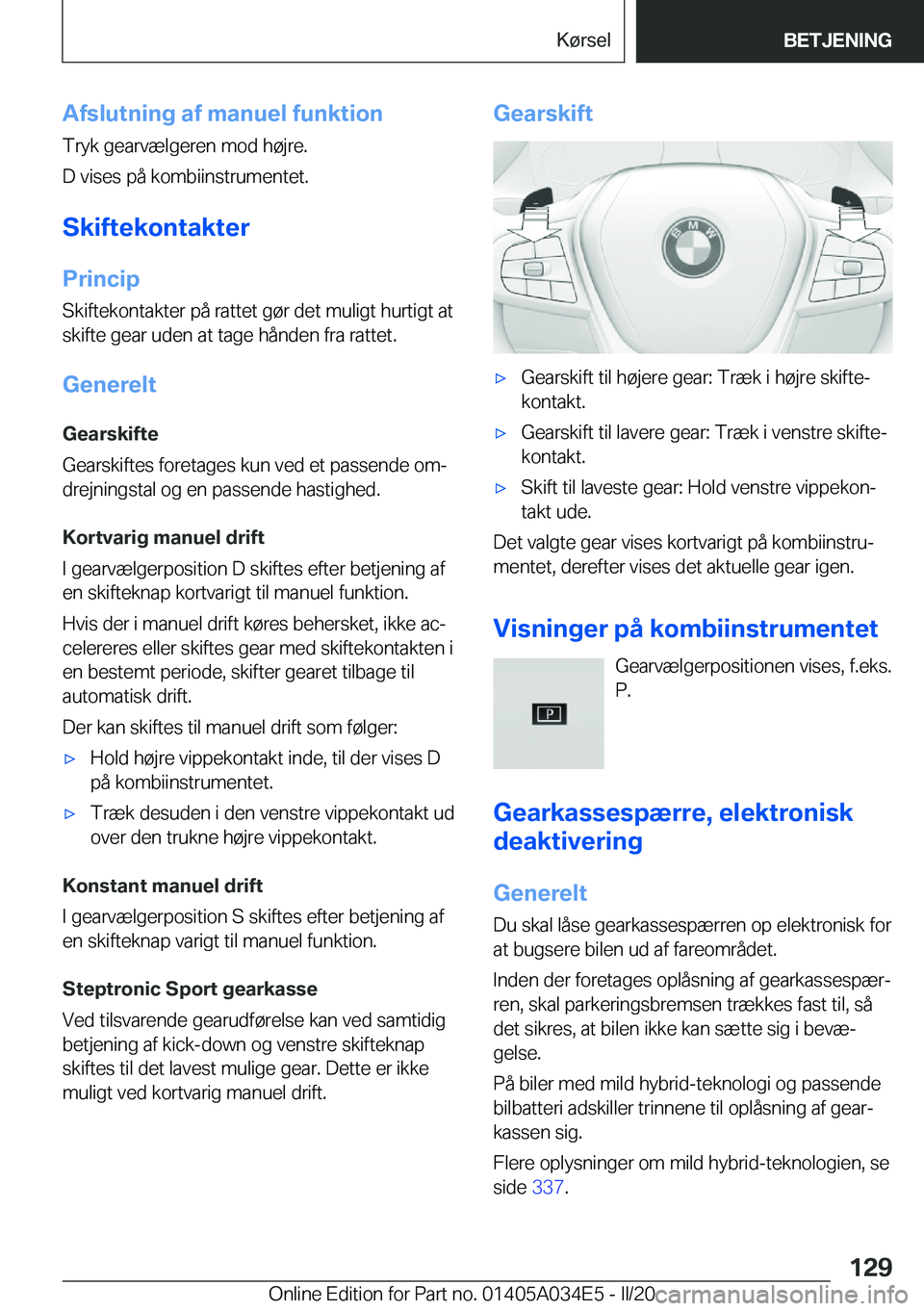 BMW X3 2020  InstruktionsbØger (in Danish) �A�f�s�l�u�t�n�i�n�g��a�f��m�a�n�u�e�l��f�u�n�k�t�i�o�n�T�r�y�k��g�e�a�r�v�æ�l�g�e�r�e�n��m�o�d��h�