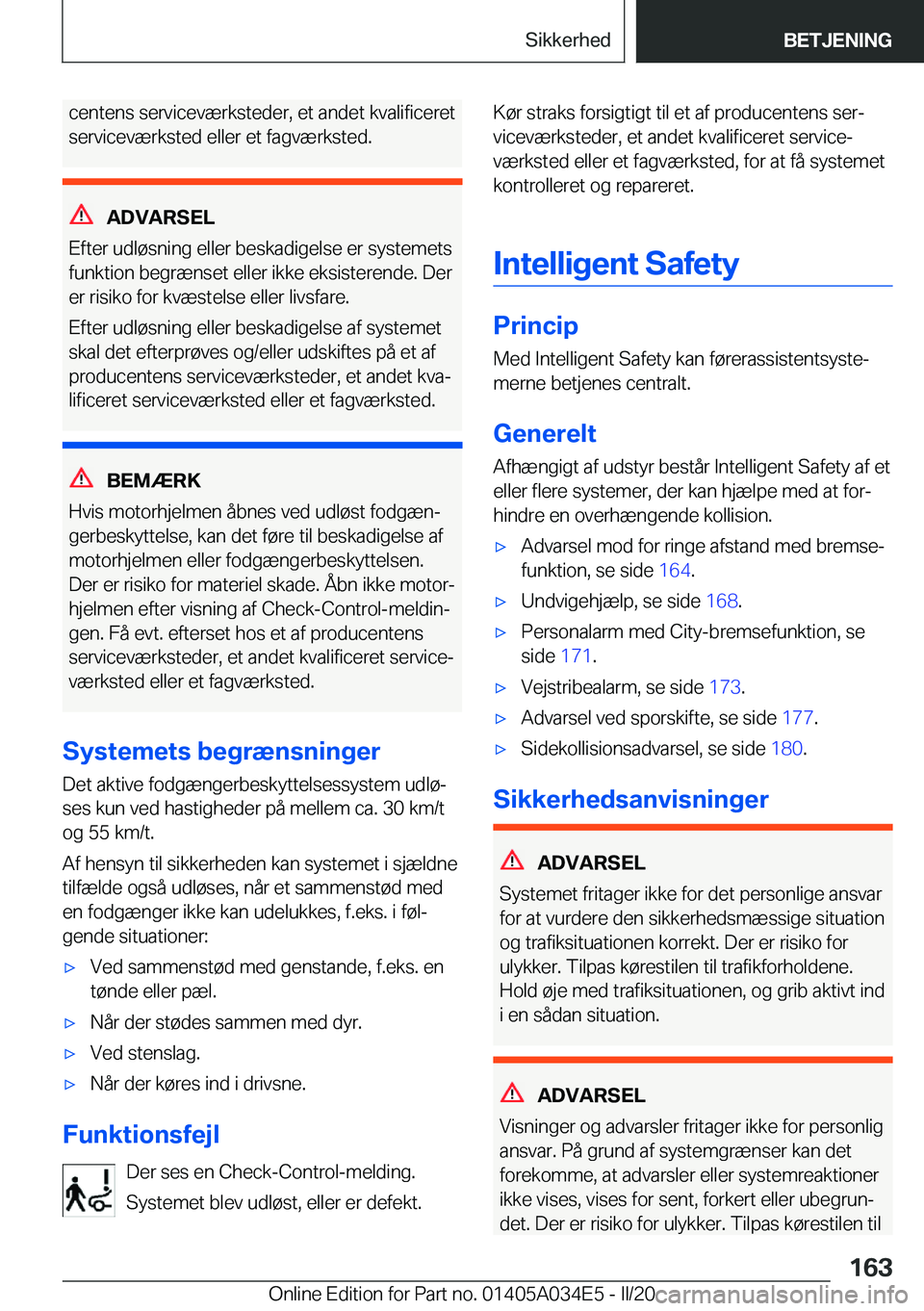 BMW X3 2020  InstruktionsbØger (in Danish) �c�e�n�t�e�n�s��s�e�r�v�i�c�e�v�æ�r�k�s�t�e�d�e�r�,��e�t��a�n�d�e�t��k�v�a�l�i�f�i�c�e�r�e�t
�s�e�r�v�i�c�e�v�æ�r�k�s�t�e�d��e�l�l�e�r��e�t��f�a�g�v�æ�r�k�s�t�e�d�.
�A�D�V�A�R�S�E�L
�E�f�t�e