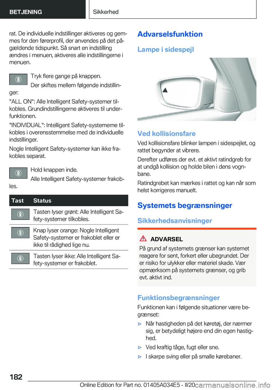 BMW X3 2020  InstruktionsbØger (in Danish) �r�a�t�.��D�e��i�n�d�i�v�i�d�u�e�l�l�e��i�n�d�s�t�i�l�l�i�n�g�e�r��a�k�t�i�v�e�r�e�s��o�g��g�e�mj�m�e�s��f�o�r��d�e�n��f�