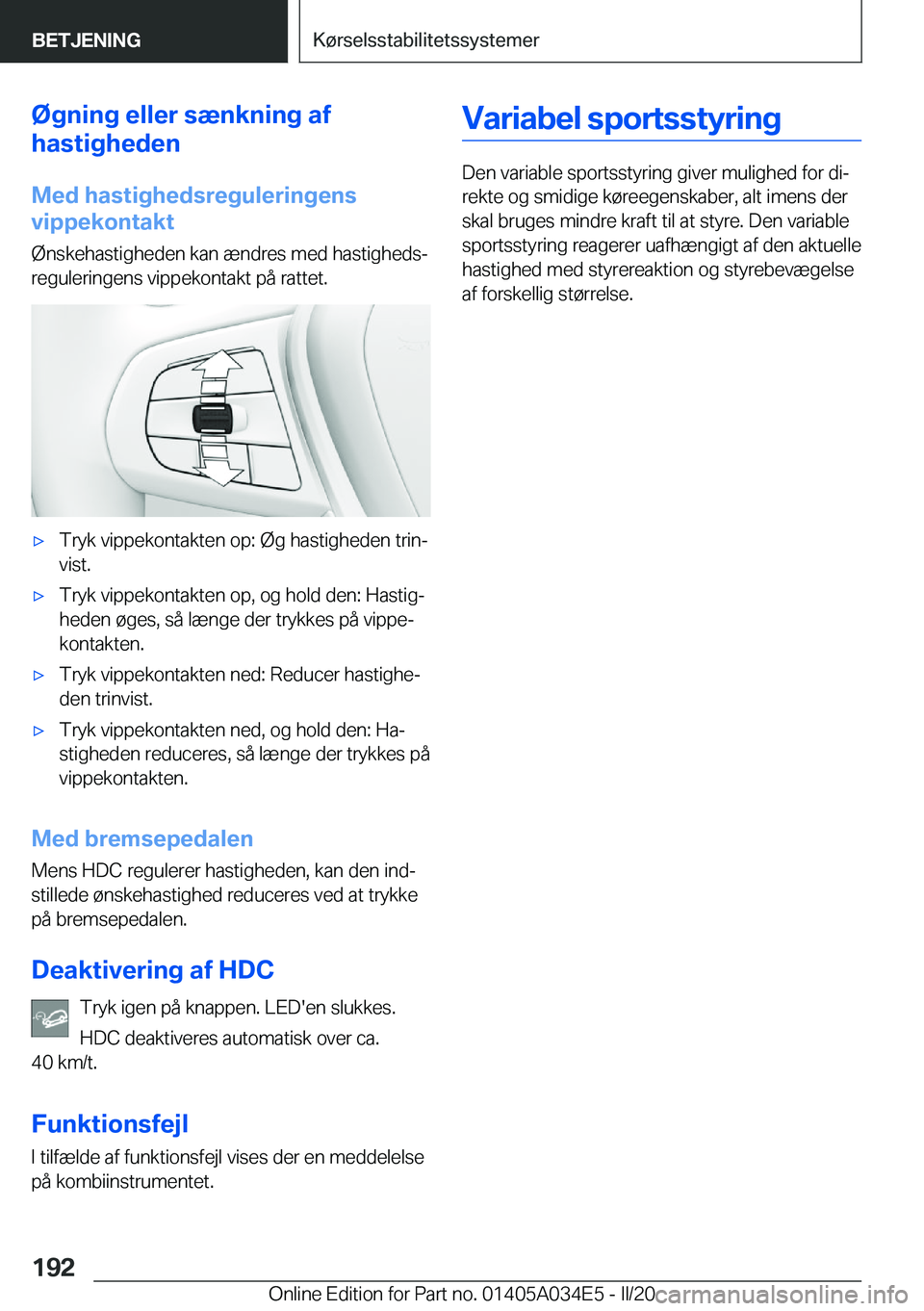 BMW X3 2020  InstruktionsbØger (in Danish) �