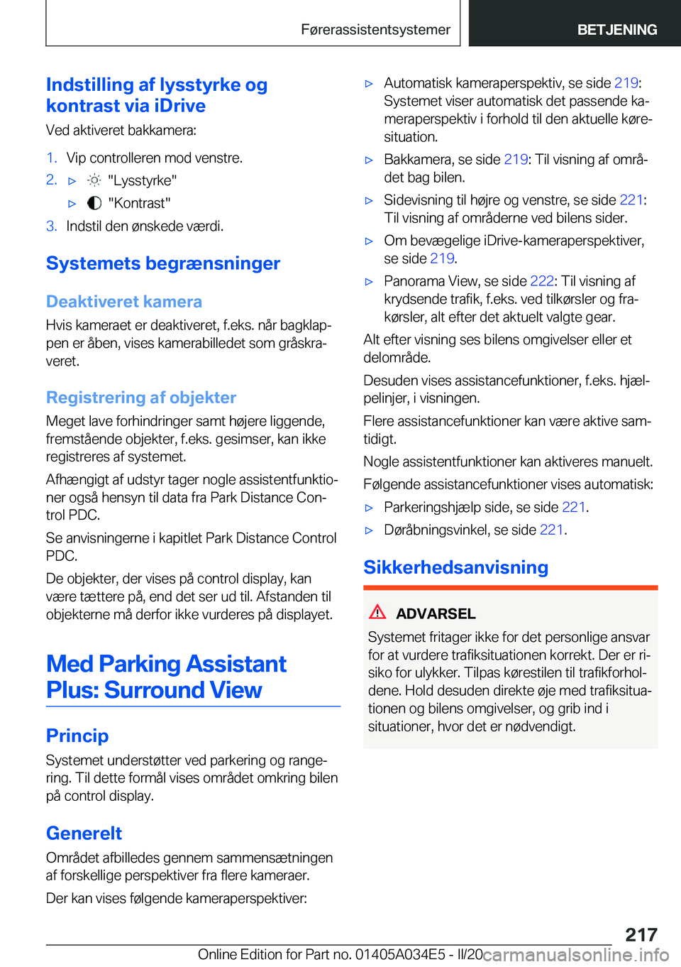 BMW X3 2020  InstruktionsbØger (in Danish) �I�n�d�s�t�i�l�l�i�n�g��a�f��l�y�s�s�t�y�r�k�e��o�g
�k�o�n�t�r�a�s�t��v�i�a��i�D�r�i�v�e
�V�e�d��a�k�t�i�v�e�r�e�t��b�a�k�k�a�m�e�r�a�:�1�.�V�i�p��c�o�n�t�r�o�l�l�e�r�e�n��m�o�d��v�e�n�s�t�r
