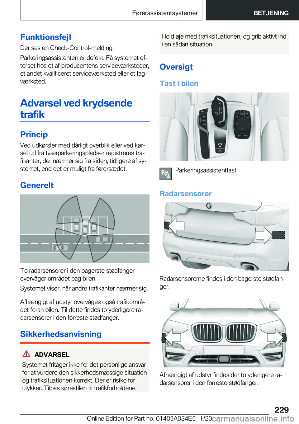 BMW X3 2020  InstruktionsbØger (in Danish) �F�u�n�k�t�i�o�n�s�f�e�j�l
�D�e�r��s�e�s��e�n��C�h�e�c�k�-�C�o�n�t�r�o�l�-�m�e�l�d�i�n�g�.
�P�a�r�k�e�r�i�n�g�s�a�s�s�i�s�t�e�n�t�e�n��e�r��d�e�f�e�k�t�.��F�å��s�y�s�t�e�m�e�t��e�fj
�t�e�r�s